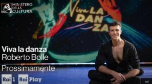 Roberto Bolle torna su Rai1 con “Viva la danza”: scopri gli ospiti e la data di messa in onda.