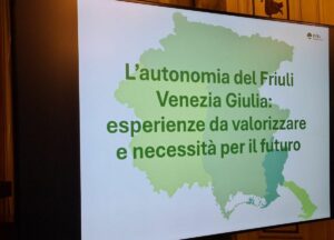 L'immagine del convegno della Cisl Fvg "Lautonomia del Friuli Venezia Giulia: esperienze da...