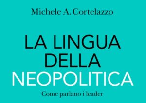 A Roma, fino agli anni '90, il linguaggio politico era dominato dal "politichese", una lingua poco...