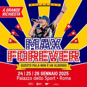 Max Pezzali in concerto al Palazzo dello Sport di Roma il 24, 25 e 26 gennaio 2025