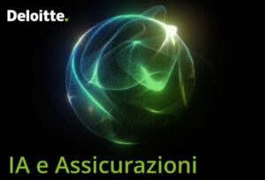Deloitte rivoluziona il settore assicurativo con l’Intelligenza Artificiale