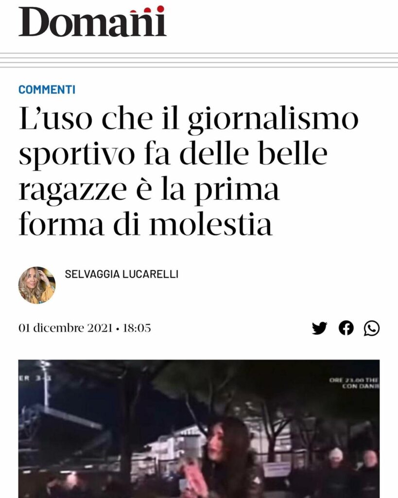 Selvaggia Lucarelli, A proposito di Greta Beccaglia, cercando di guardare oltre. Una mano sul sedere … su Instagram stupisce i suoi fan