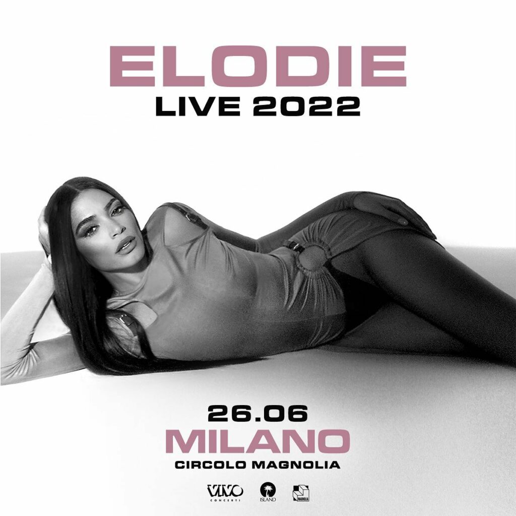 Elodie, Ci vediamo il 26 giugno al Magnolia! Tutti i biglietti per i concerti schedulati… su Instagram per i suoi fan