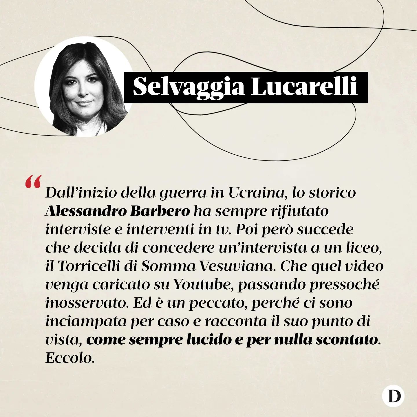 Selvaggia Lucarelli «Dall’inizio della guerra in – scrive - lo storico ha sempre rifiutato richie...