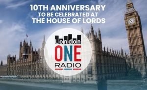 LondonONEradio celebrates 10 years at the House of Lords