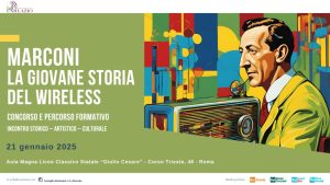 Celebrazione di Marconi: Onde di Innovazione, l’incontro dell’Usr Lazio