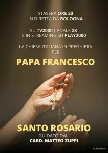 Stasera il Cardinale Zuppi Pregherà il Santo Rosario su Tv2000 per il Papa