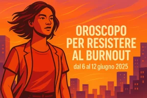 Oroscopo: Scopri le Previsioni dal 6 al 12 Giugno 2025 La settimana inizia con una Luna Nuova nei...