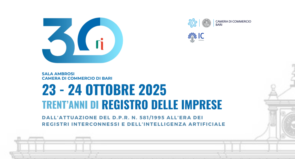 Trent’anni di Registro Imprese: convegno nazionale a Bari, in programma domani.