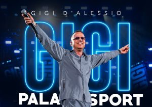 Gigi D’Alessio raddoppia a Torino e Milano, terza data confermata a Bari con “Gigi Palasport”