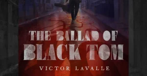 Scopri la novella di horror cosmico “La Ballata di Black Tom”: una lettura imperdibile.