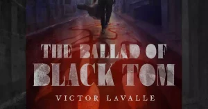 Scopri la novella di horror cosmico “La Ballata di Black Tom”: una lettura imperdibile.