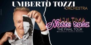L’ultima Notte Rosa di Umberto Tozzi: festa su Canale 5, ospiti e scaletta completa