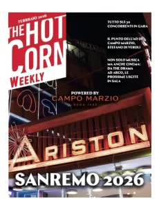 Hot Corn arriva a Sanremo con oltre 3.000 copie dell’Hot Corn Weekly