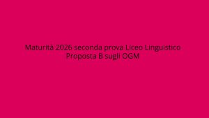 Maturità 2026: soluzione proposta B OGM per l’esame di inglese al liceo linguistico.