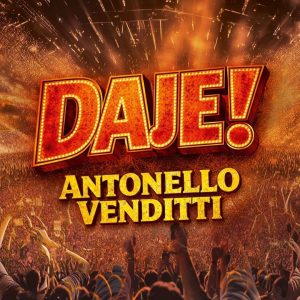 Esce domani “Daje!”, il nuovo album live di Antonello Venditti in anteprima