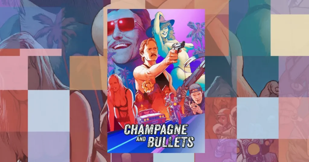 Champagne and Bullets: Un Culto tra i Film Pessimi da Non Perdere