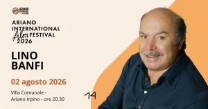 Ariano International Film Festival: omaggio a Lino Banfi dal 27 luglio al 2 agosto.