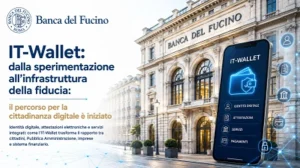 Fucino Digital, con IT-Wallet è iniziato il percorso per la cittadinanza digitale