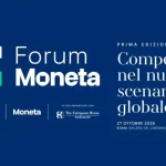 Competere nel nuovo scenario globale: Forum Economico Moneta, 27 ottobre imperdibile evento internazionale
