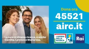 Rai e Airc uniti dall’1 all’8 novembre per finanziare la ricerca scientifica
