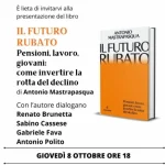 Giovedì 8 ottobre a Roma: presentazione libro “Il futuro rubato” di Antonio Mastrapasqua