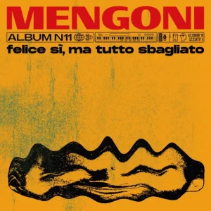 Marco Mengoni torna l’11 dicembre con il nuovo album “Felice sì, ma tutto sbagliato”